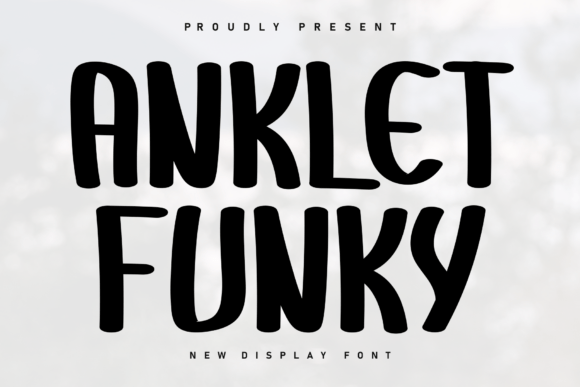 Anklet Funky Font for Business Branding