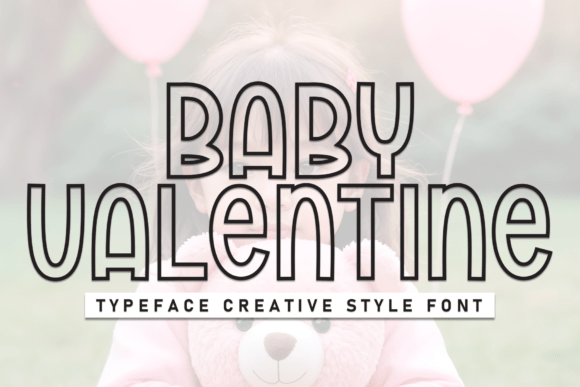 Baby Valentine Font
