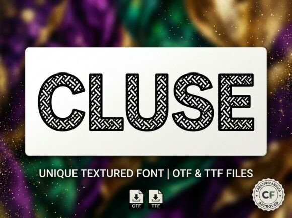 Cluse: A Display Font with Textural Soul