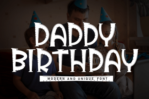 Daddy Birthday Font for Business