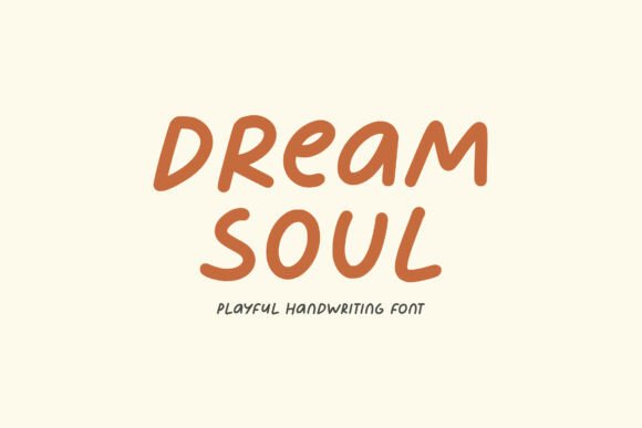 Dream Soul Font: Playful Typography for Designers