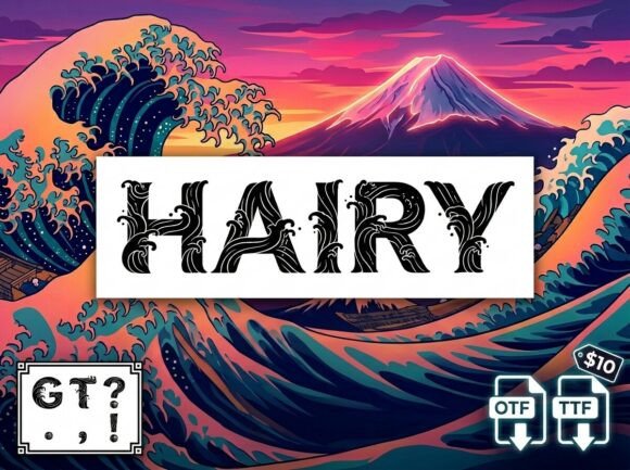 Hairy Font for Bold Branding