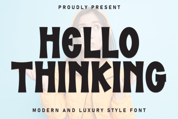 Hello Thinking Font
