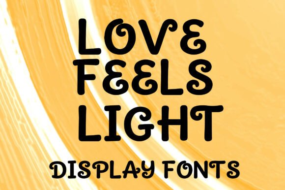 Love Feels Light Font Review