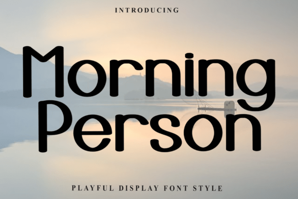 Morning Person Font for Business