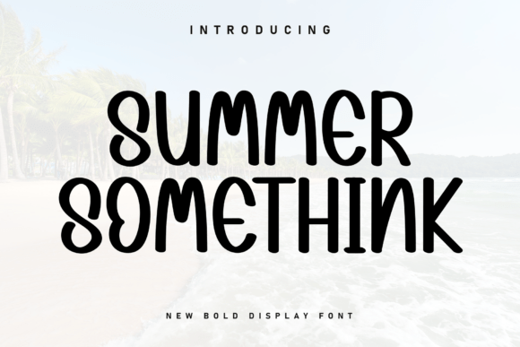 Summer Somethink Font