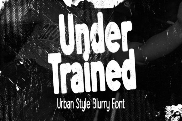 Under Trained Font for Bold Design